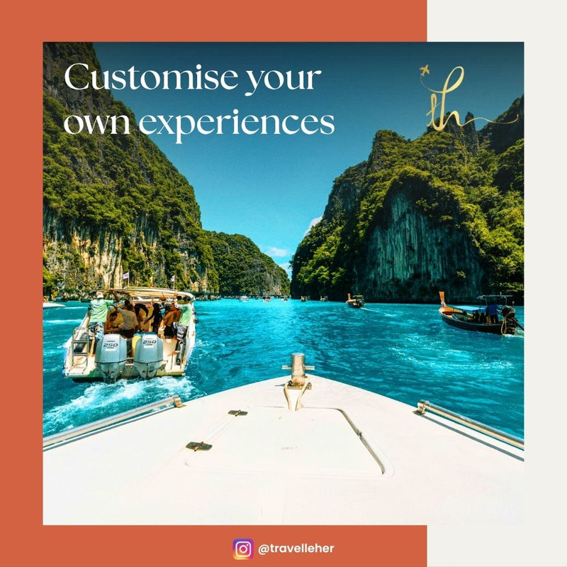 Customise your experiences